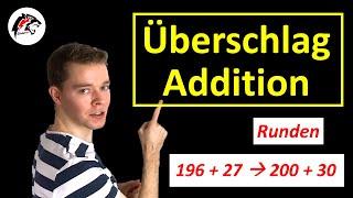 ÜBERSCHLAG beim Addieren | Grundschule Mathematik