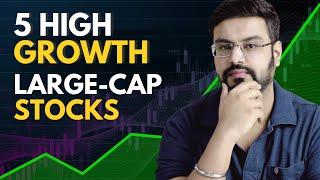 5 Large Cap Stocks To Keep on Your Watchlist  | Divyanshu Chaturvedi