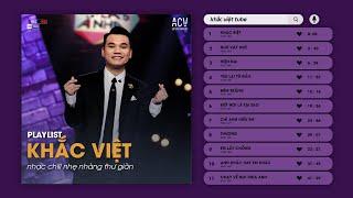 Anh Mệt Rồi, Phải Chạy Theo Em Mãi...Khác Biệt - Khắc Việt x Tuấn Hưng | Nhạc Trẻ Hot TikTok 2023