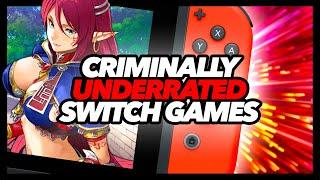 Criminally Underrated Switch Games