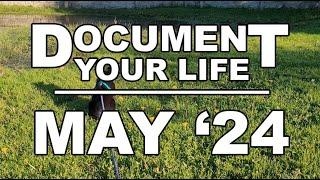 Document Your Life: May 2024