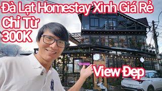 Homestay Chuẩn Đà Lạt View Đẹp, Giá Cực Rẻ Chỉ Từ 300K