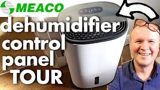 Brilliant MEACO DEHUMIDIFIER full control panel tour and instructions! ARETE ONE