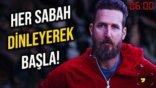 KALK VE GÜNÜ FETHET! – Her Sabah İzlemeniz Gereken Güçlü Motivasyon Konuşması