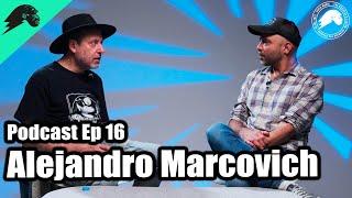 Podcast EP16 - Alejandro Marcovich