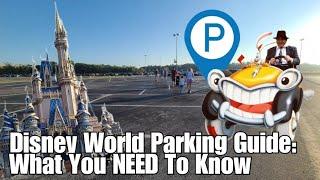 Disney Parking Guide: How to Navigate Walt Disney World Parking 