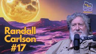 EP 17: Randall Carlson - The Moon & Floods