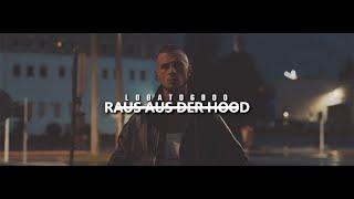 Lobato6800 - Raus aus der Hood ( Milan Gamber Video )