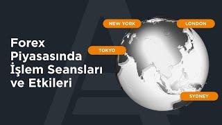 Forex Piyasasında İşlem Seansları ve Etkileri | AMarkets