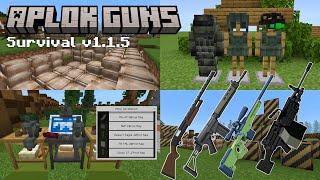 APLOK GUNS Addon SURVIVAL V1.1.5 [New Update] In Minecraft PE 1.21.51