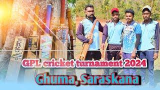 GPL 2024 #Ghuma cricket turnament #we are loss #daily vlog #lembho murmu official