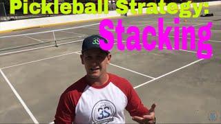 Pickleball Strategy: Stacking