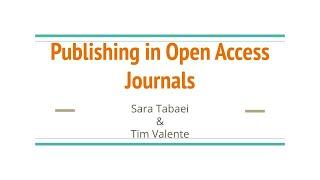 Publishing in Open Access Journals