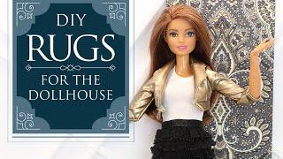 How to: DIY Rugs For The Dollhouse - Barbie Rugs - Doll Rugs