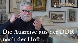 Die Ausreise aus der DDR nach der Haft - Dr. Michael Gleau