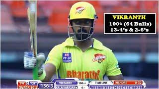 Vikranth Reaches To His Century In Style Against Telugu Warriors | 100(64Balls) 13-4's & 2-6's