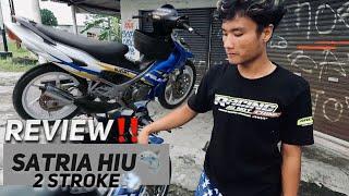 REVIEW SINGKAT 2STROKE SATRIA HIU DANA PELAJAR