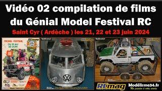 Vidéo 02 compilation de films du génial Model Festival Crawler RC à Saint Cyr de juin 2024.