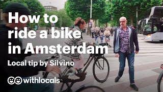 Biking in Amsterdam: how should you ride a bike in A’dam?!