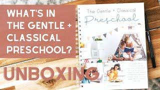 The Gentle + Classical Preschool Bundle | Unboxing Tour Preschool | Christian Homeschool Curriculum