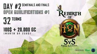 Day # 2 5v5 FoC Rebirth of HoN Open Qualifications