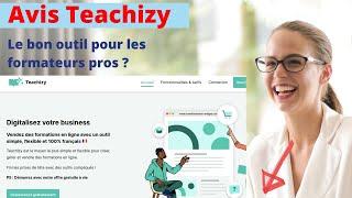 Teachizy Avis : meilleur que LearnyBox, SystemIO ?