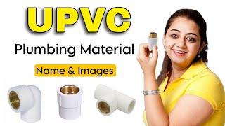 Plumbing Materials Name and Pictures | Plumbing Fittings Name | upvc pipe fittings name | Upvc