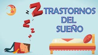 Conoce los trastornos del sueño: Insomnio, sonambulismo, narcolepsia,...