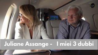 Julian Assange, i miei 3 dubbi - Luca Nali