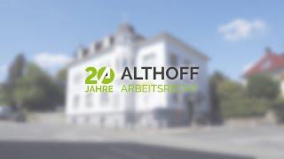 Jubiläumsfilm – 20 Jahre Althoff Arbeitsrecht