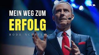 MEIN WEG ZUM ERFOLG - Bester Motivationsvideo von Bodo Schäfer