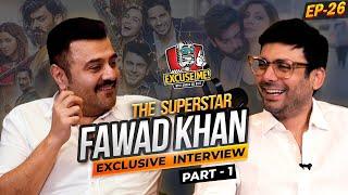 Excuse Me with Ahmad Ali Butt | FAWAD KHAN | Exclusive Interview | EP 26 | Podcast