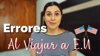 Errores AL VIAJAR a ESTADOS UNIDOS por PRIMERA VEZ con VISA de TURISTA| TIPS de VIAJE |YO SOY MARIA