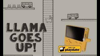 Llama Goes Up! — Playdate — Announcement Trailer