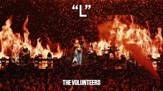 The Volunteers - “L” (Live)