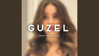 Guzel (Original Mix)