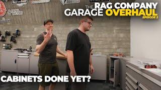 The Rag Company Garage Studio Gets a MAJOR Overhaul! Episode 2