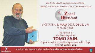 Znani Bistričani: Tomo Šajn, maj 2024