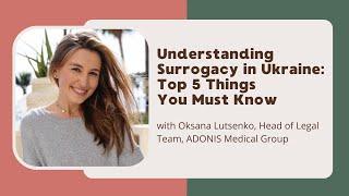 Understanding Surrogacy in Ukraine: Top 5 Things You Must Know - ADONIS International