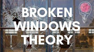 Broken Windows Theory