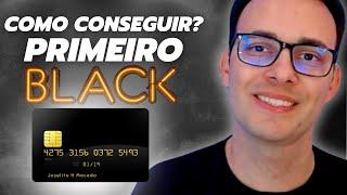 Como conseguir o primeiro Cartão Black de forma simples? Joselito Macedo