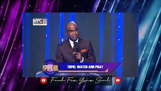 IPPC 2021 • Pastor Lanre Alabi teaching on "Watch And Pray" || SUPER SESSION with Pastor Chris