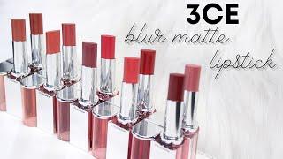 BIYW Review Chapter: #340 3CE BLUR MATTE LIPSTICK SWATCH & REVIEW