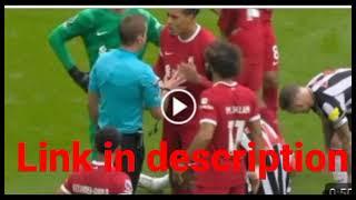 Virgil van Dijk red card | Newcastle United vs Liverpool, Virgil van Dijk sees Red card - van Dink