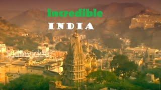 Incredible India  | Take A Tour To 'India'