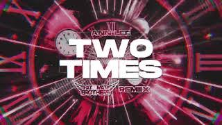 Ann Lee - Two Times (PaT MaT Brothers REMIX) 2024