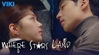 Where Stars Land - EP31 | Cuddle With Me [Eng Sub]