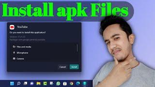 How to Install Android Apps on Windows 11 | Windows 11 APK Files Sideload - WSA Pacman