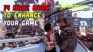 14 More Mods to Enhance Your Game | Cyberpunk 2077