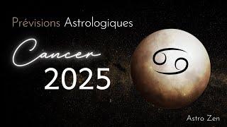 ASTROLGIE 2025  - Le signe du CANCER